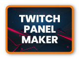 Créateur de panneaux Twitch